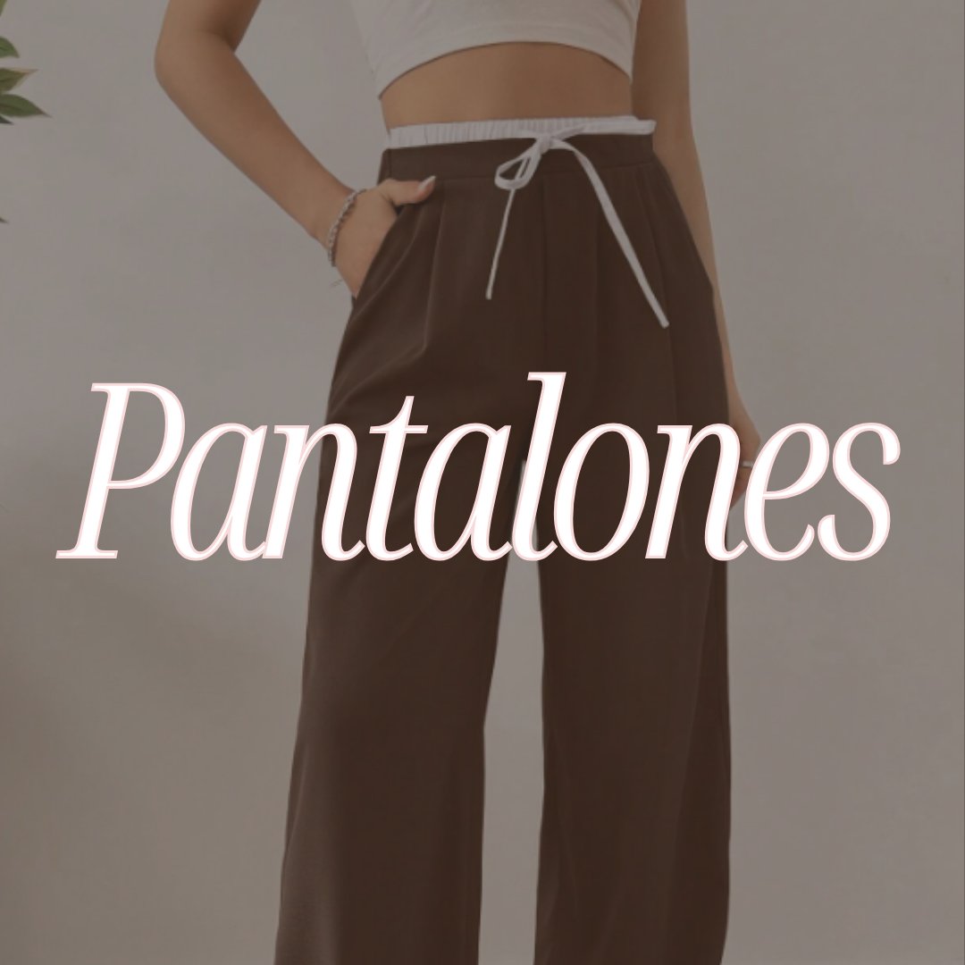 PANTALONES